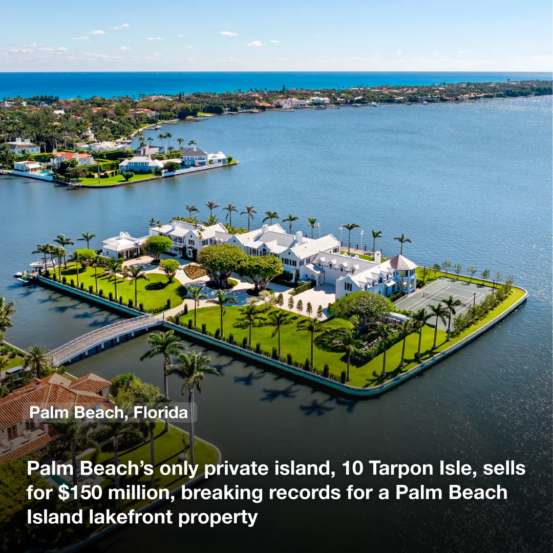 Palm Beach’s only private island, 10 Tarpon Isle, sells for $150M