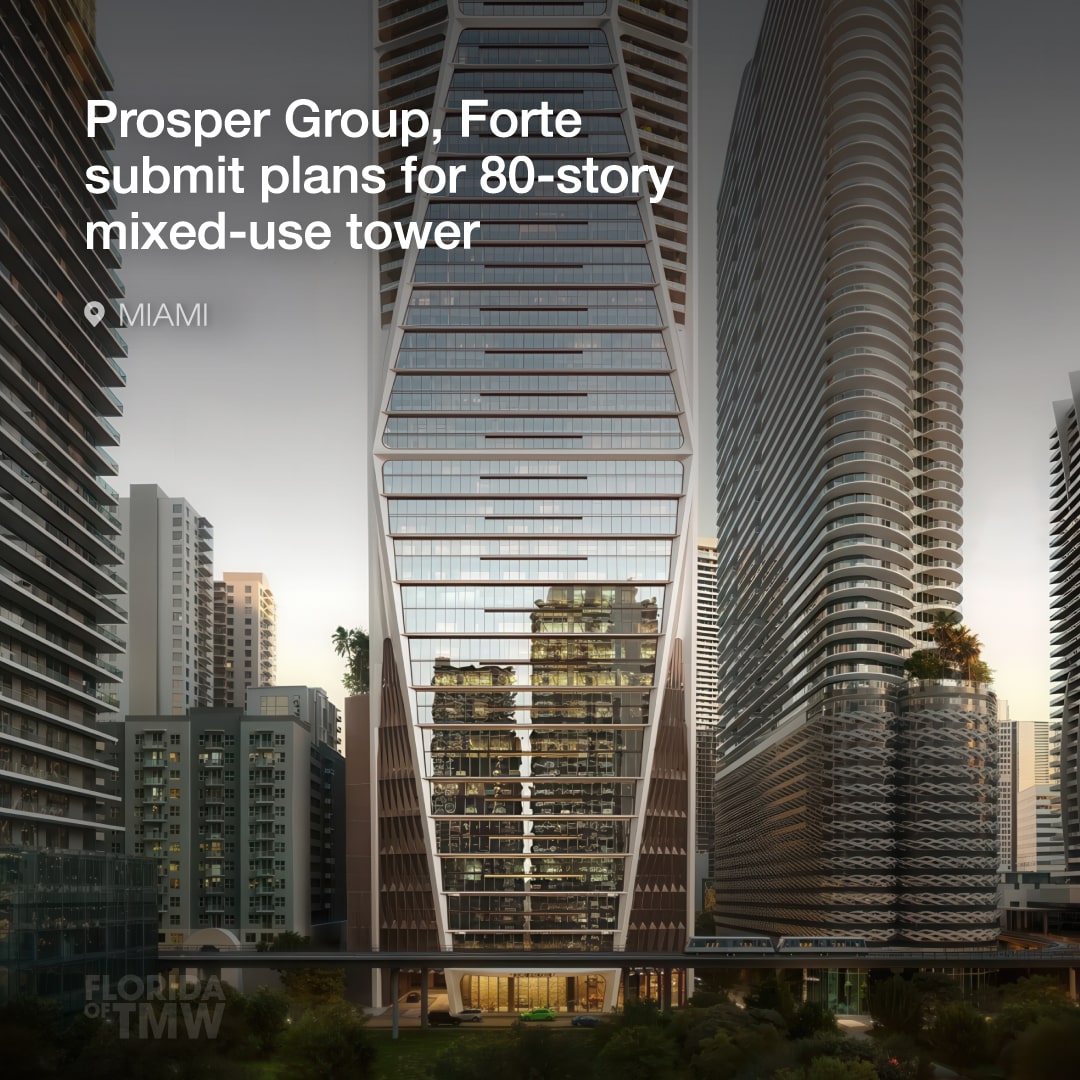 Prosper Group, Forte Development submit plans for 80-story mixed-use tower