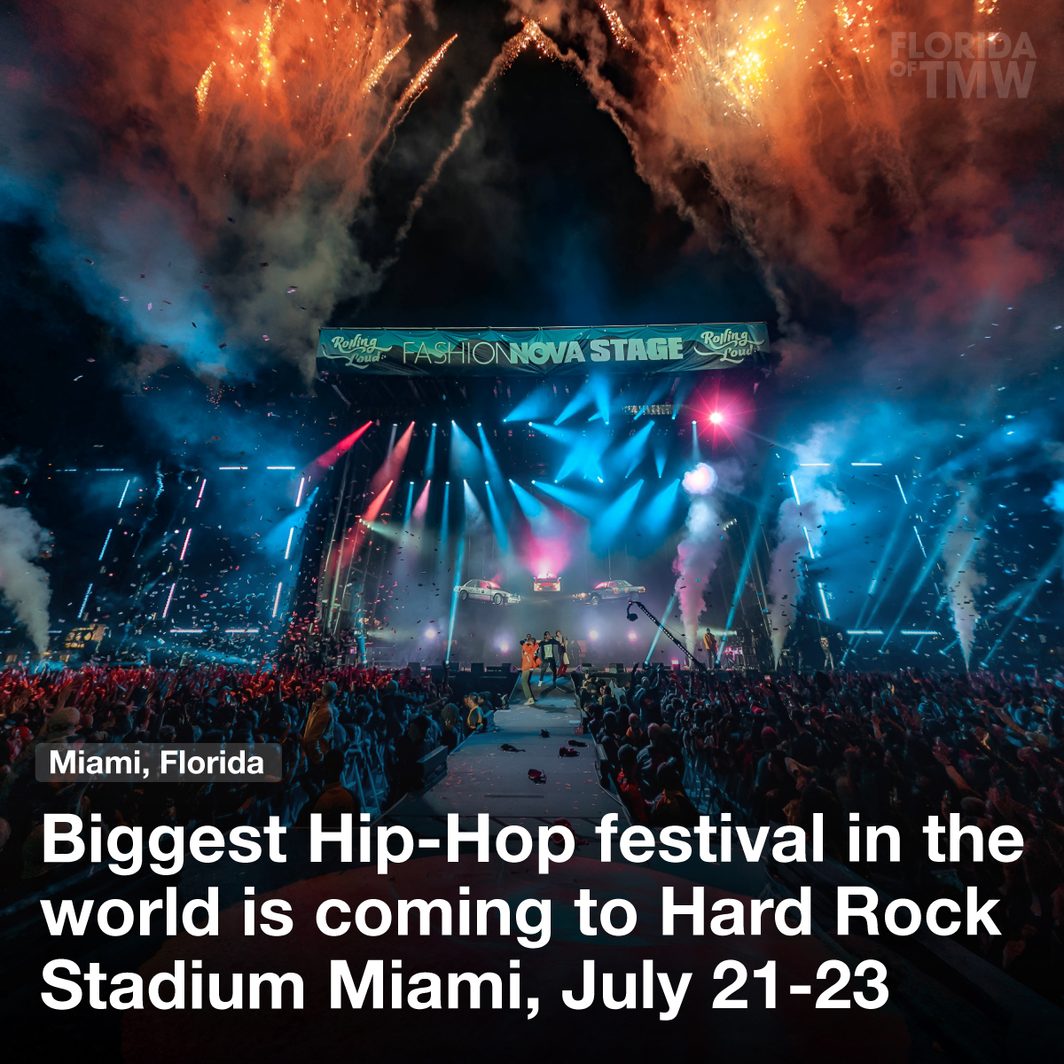 Biggest Hip-Hop festival in the world is coming to Hard Rock Stadium Miami, July 21-23