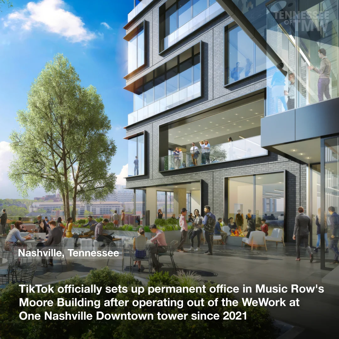 TikTok officially sets up a permanent office in Music Row's Moore Building after operating out of the WeWork at One Nashville Downtown tower since 2021