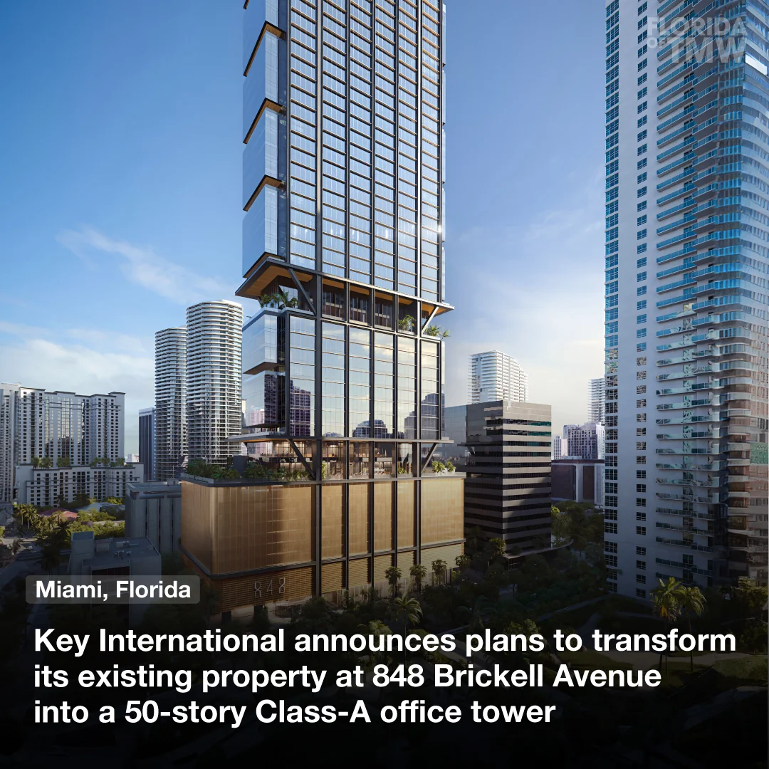 Key International announces plans to transform its existing property at 848 Brickell Avenue