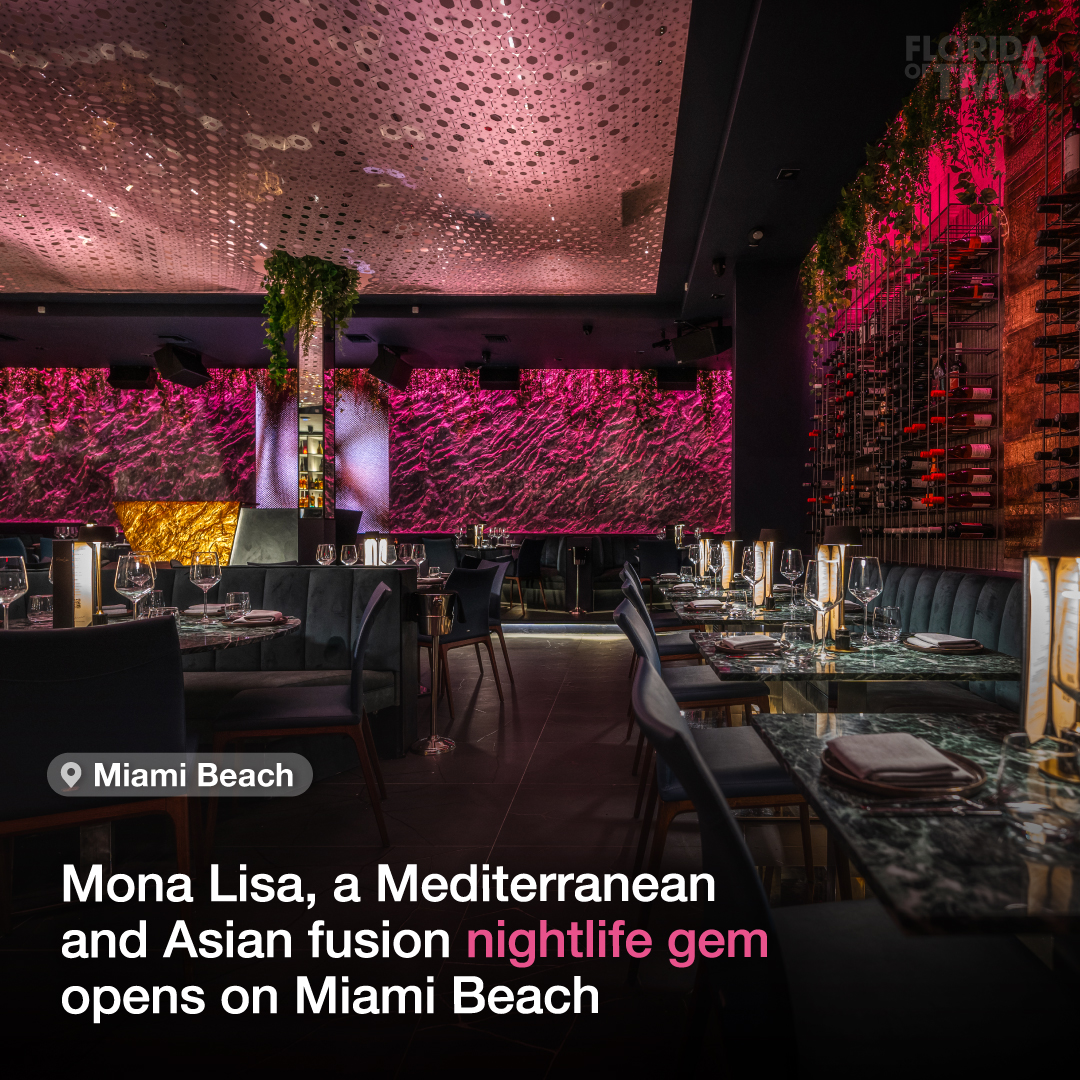 Mona Lisa, a Mediterranean and Asian fusion nightlife gem opens on Miami Beach