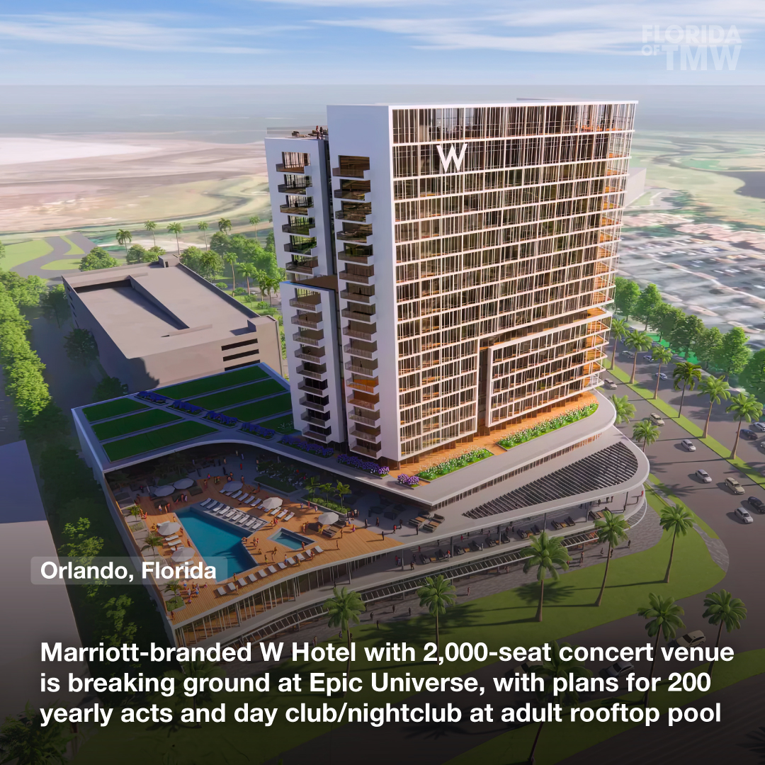 Marriott-branded W Hotel with 2,000-seat concert venue is breaking ground at Epic Universe, with plans for 200 yearly acts and day club/nightclub at adult rooftop pool